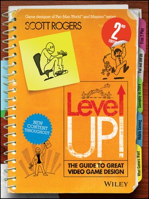 cover image of Level Up! the Guide to Great Video Game Design